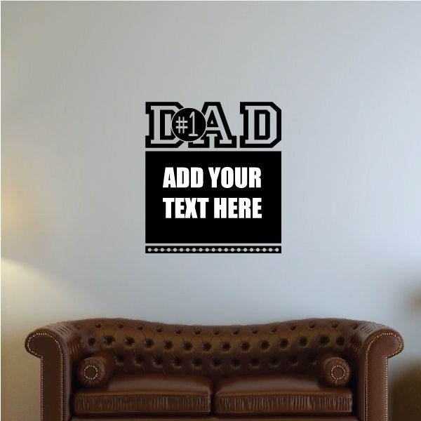 Image of #1 Dad Custom Text Decal