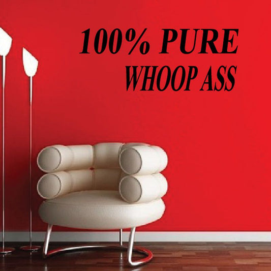 Image of 100 Percent Pure Whoop Ass Decal