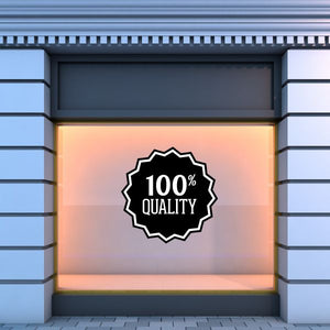 Vinyl wall decal badge with “100% QUALITY” text, black-and-white seal