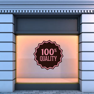 Wall decal badge reading "100% QUALITY" with a scalloped seal outline