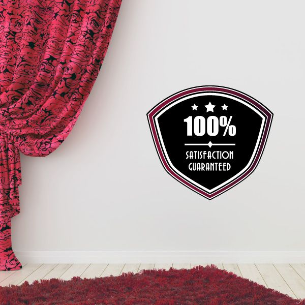 Vinyl sticker reading 100% Satisfaction Guaranteed, black with burgundy outline