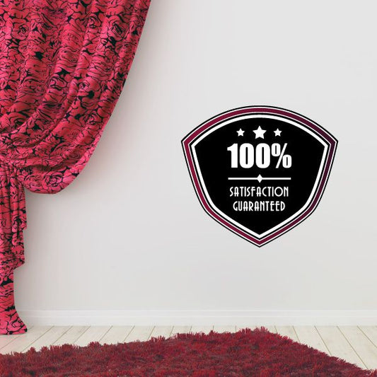 Image of 100% Satisfaction Guaranteed - Vinyl Sticker - ColorId020