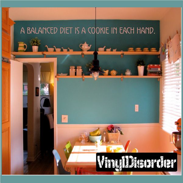 Image of A balanced diet is a cookie in each hand Wall Decal