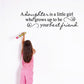 Wall quote decal with black cursive text about a daughter growing up to be your best friend.