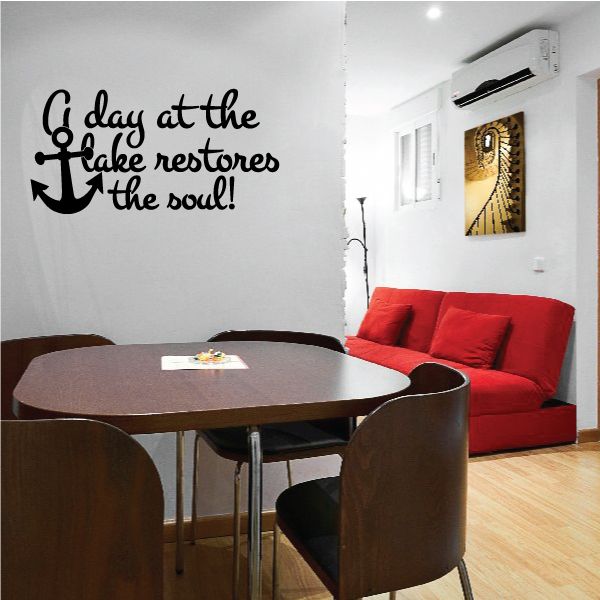 Nautical anchor wall decal with text: "A day at the Lake restores the soul!"