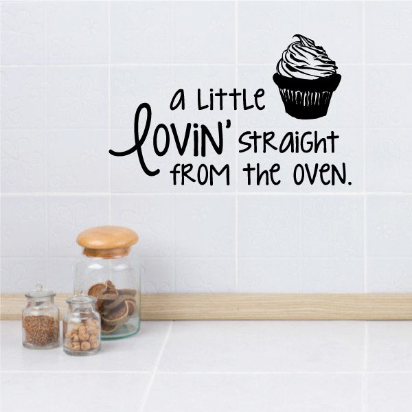 Image of A Little Lovin Straight From The Oven Cupcake Wall Decal