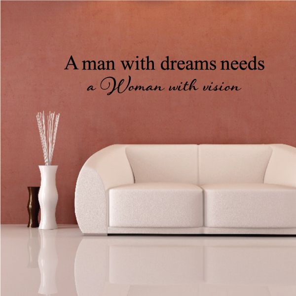 Image of A man with dreams needs a Woman with vision Wall Decal