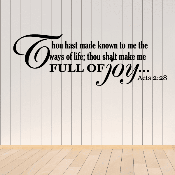 Black wall decal with ornate script and quote text, featuring Acts 2:28.