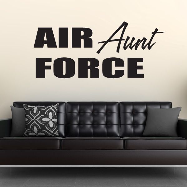 Air Force aunt block decal in bold black lettering: AIR Aunt FORCE