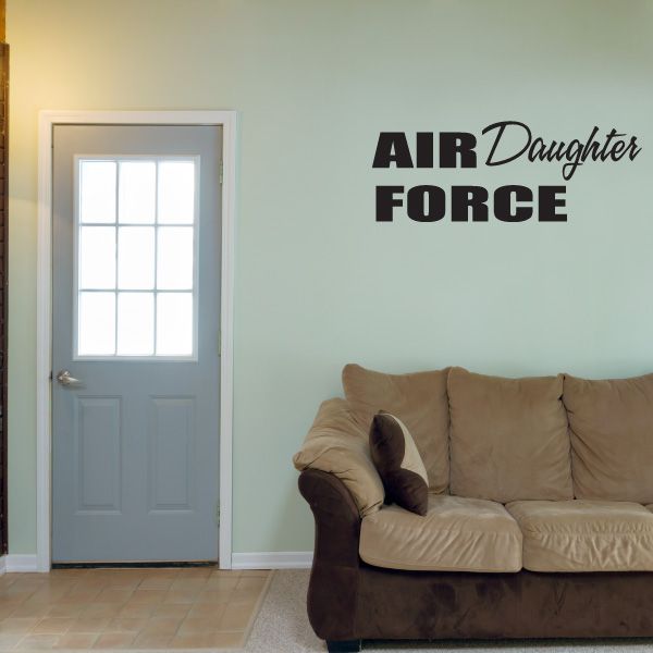 Wall vinyl decal with 'Air Daughter Force' text in black, cursive and block lettering