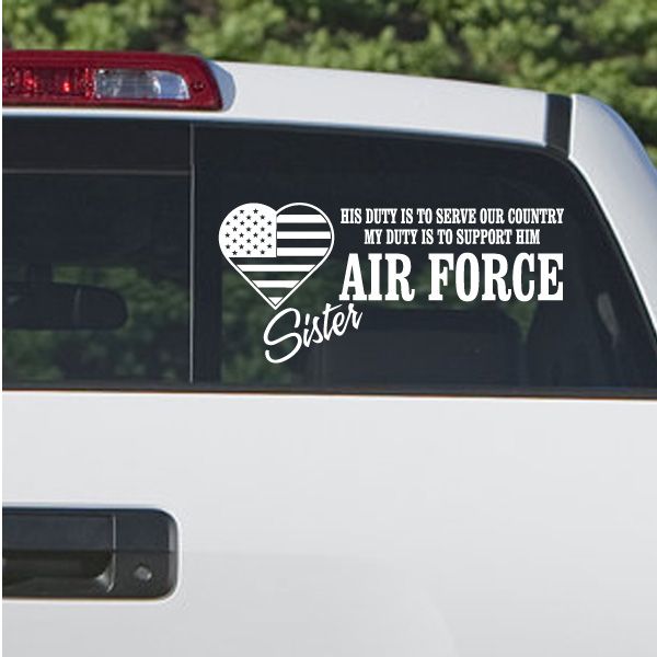 Air Force sister duty decal with white heart, US flag, and “AIR FORCE” text
