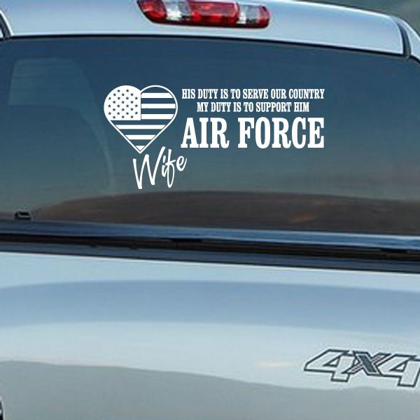 Air Force Wife car decal: heart with US flag and text supporting him, Air Force.