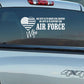 Air Force Wife car decal: heart with US flag and text supporting him, Air Force.