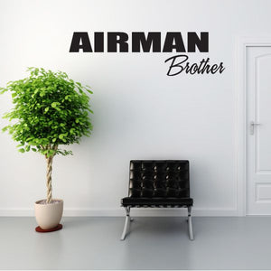 Airman Brother wall decal with bold AIRMAN text and cursive Brother lettering