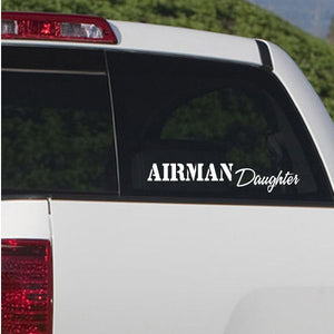 Car window decal with white AIRMAN Daughter lettering on dark glass