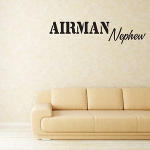 Vinyl decal with “AIRMAN Nephew” text in dark lettering