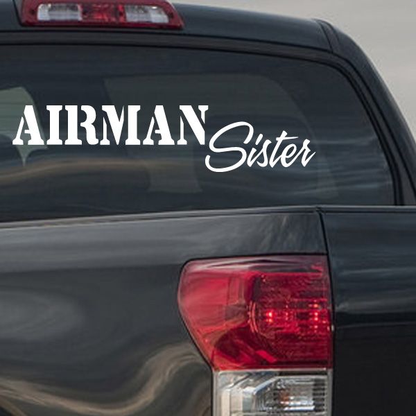 Car window decal with white AIRMAN and cursive Sister lettering