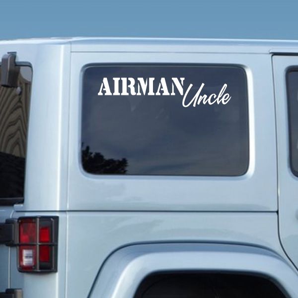 Vinyl decal reading AIRMAN Uncle on vehicle window