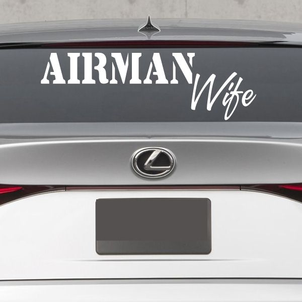 Airman wife decal with AIRMAN and Wife script lettering