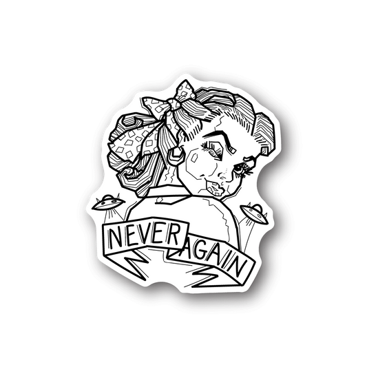 Image of Aliens Never Again Girl Sticker