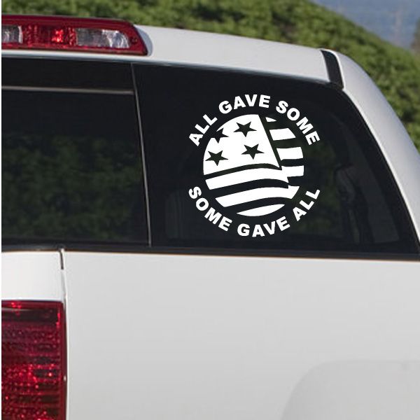 Image of All Gave Some Some Circle Decal