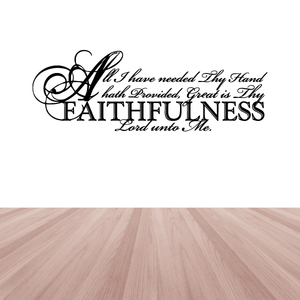Wall decal with ornate quote text and large word “FAITHFULNESS” in black script