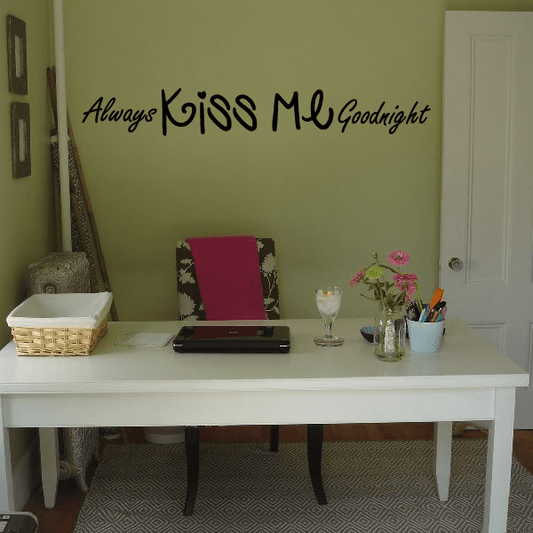 Image of Always kiss me goodnight Heart Wall Quote Mural Decal