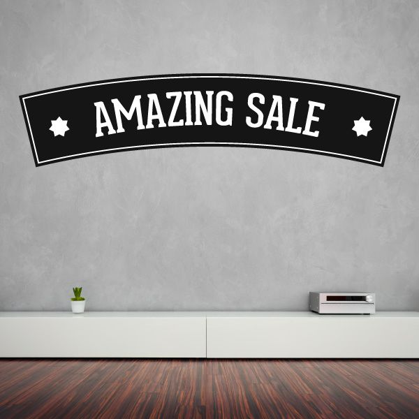Vinyl wall decal: black banner with white “AMAZING SALE” text and stars