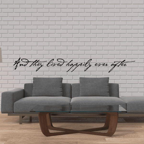 Image of And they lived happily ever after Wall Decal