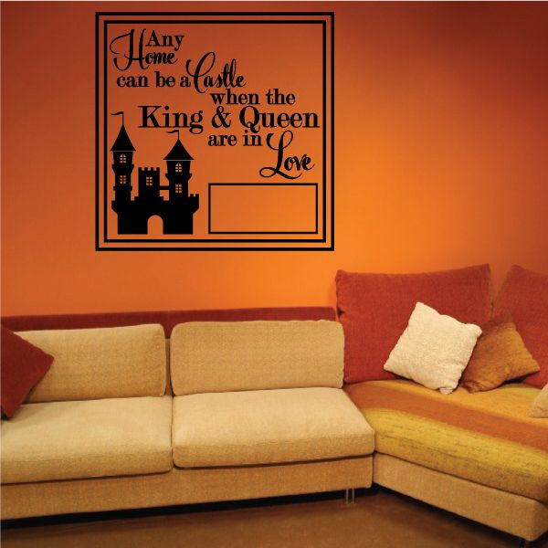 Image of Any Home Can be a Castle When the King and Queen are in Love Wall Decal