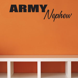 Army Nephew vinyl decal with bold block ARMY text and cursive Nephew script