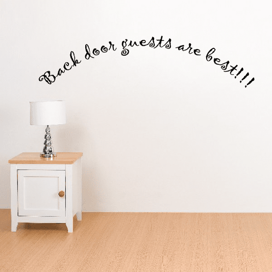 Image of Back door guests are best Wall Decal