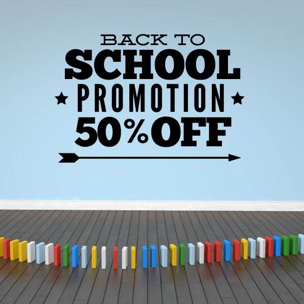 Back to school promotion decal with “Back to School Promotion” and “50% OFF” stars