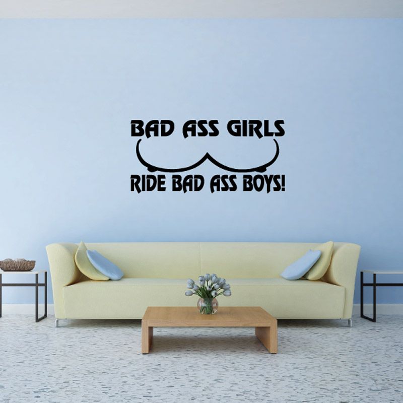 Image of Bad Ass Girls RIde bad ass Boys Decal