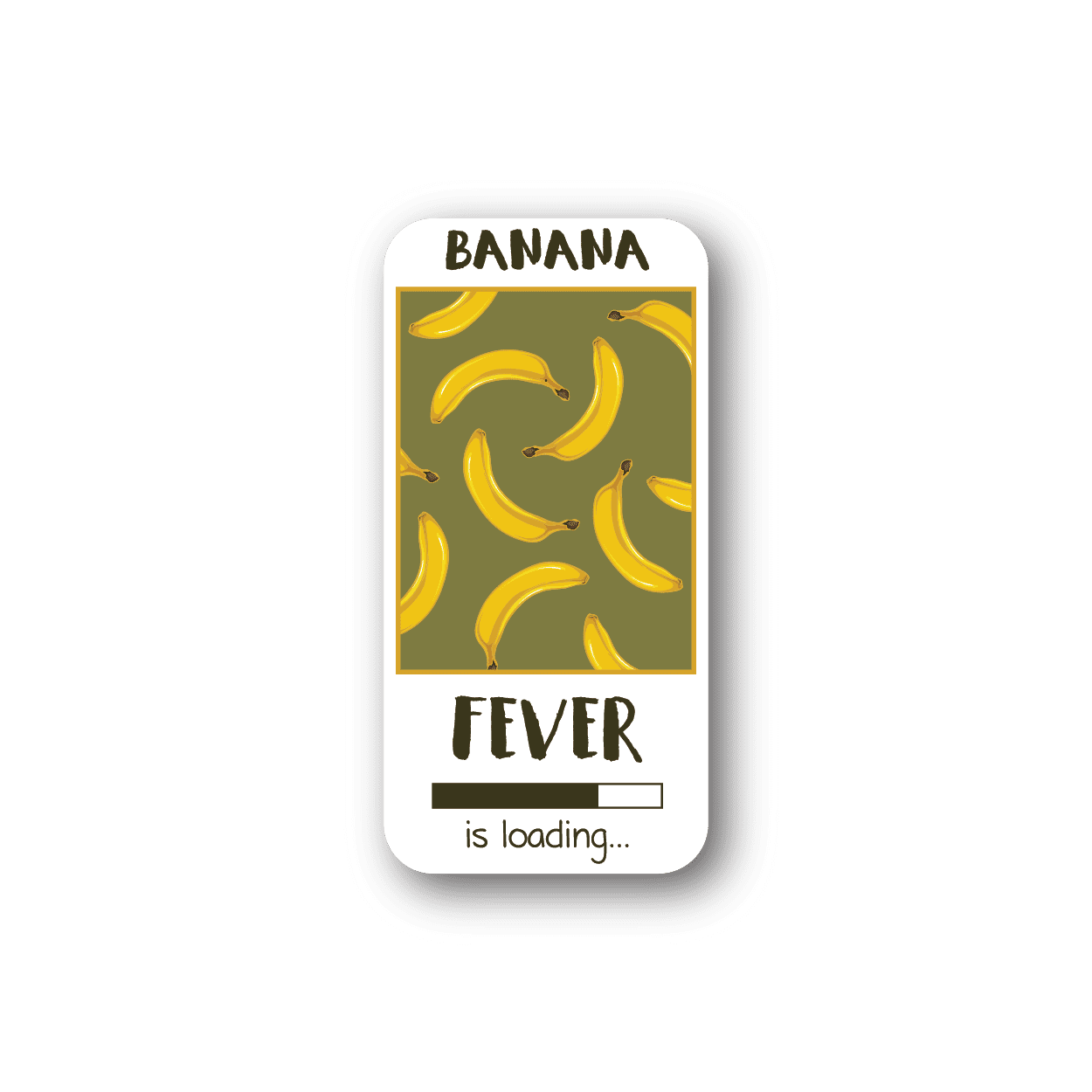 Image of Banana Fever is Loading Sticker