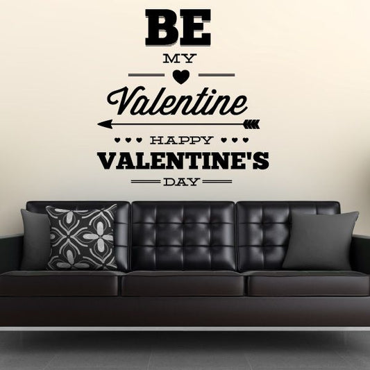 Image of Be My Valentine Happy Valentines Day Decal