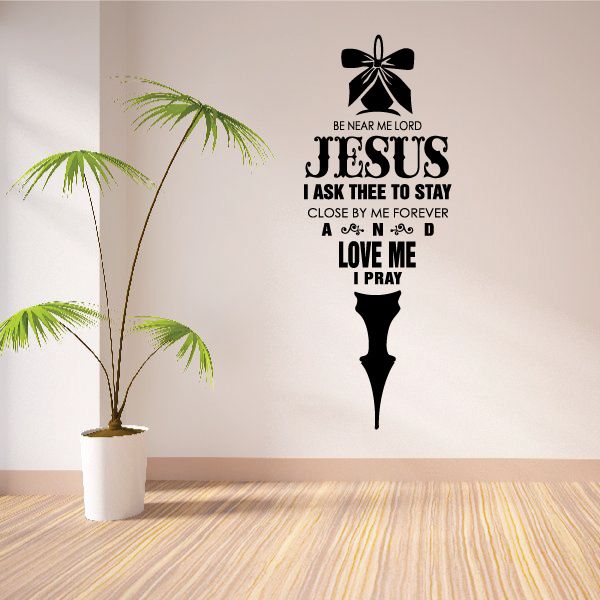 Image of Be Near Me Jesus Ornament Quote Wall Decal