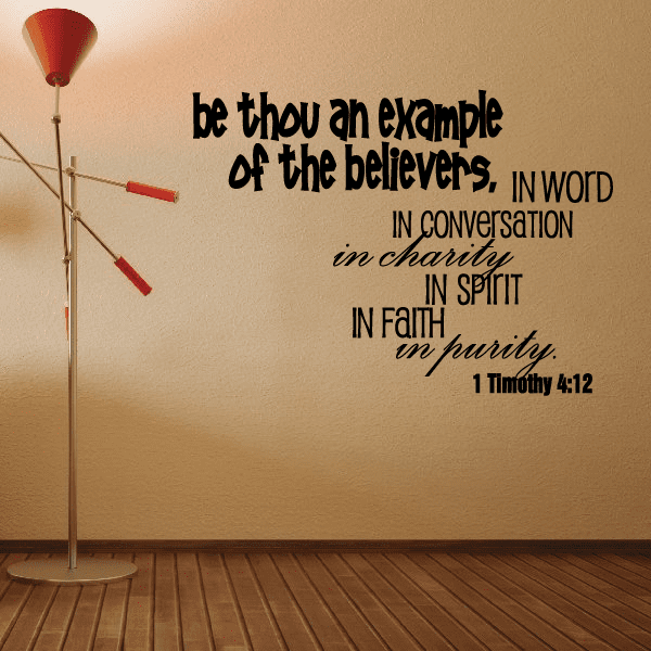Religious wall decal with bold quote text, includes '1 Timothy 4:12'