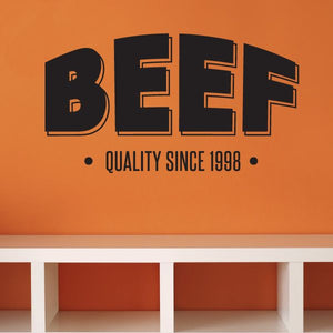Black BEEF decal with outlined letters and 'QUALITY SINCE 1998' text