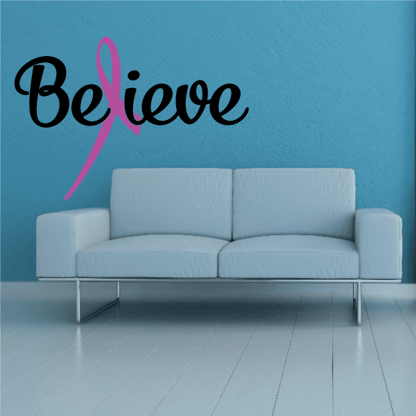 Believe awareness ribbon printed decal with black cursive Believe text and pink ribbon