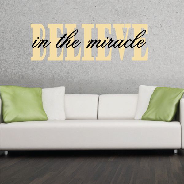 Image of Believe in the Miracle Script Printed Decal