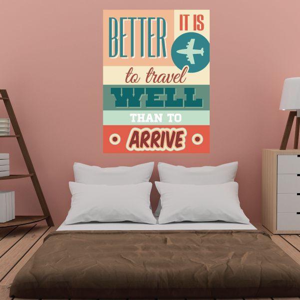 Image of Better it is to Travel well than to Arrive Travel Sticker