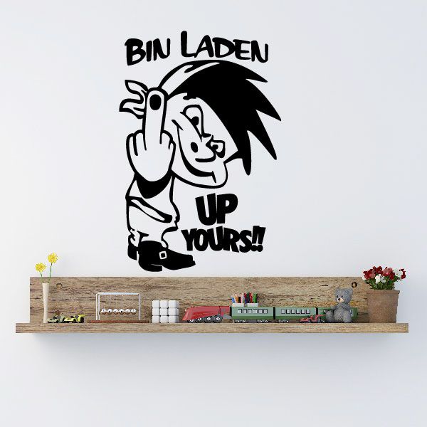 Vinyl wall decal: cartoon face with 'BIN LADEN' and 'UP YOURS!'