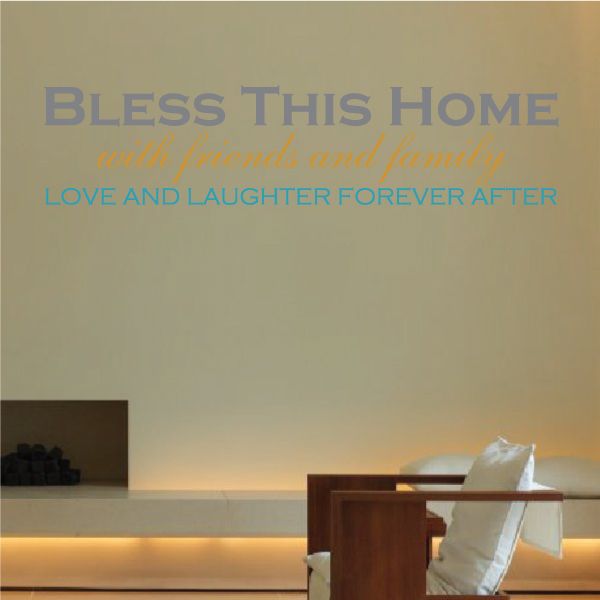 Printed die-cut wall decal with “Bless This Home” and “Love and Laughter Forever After”