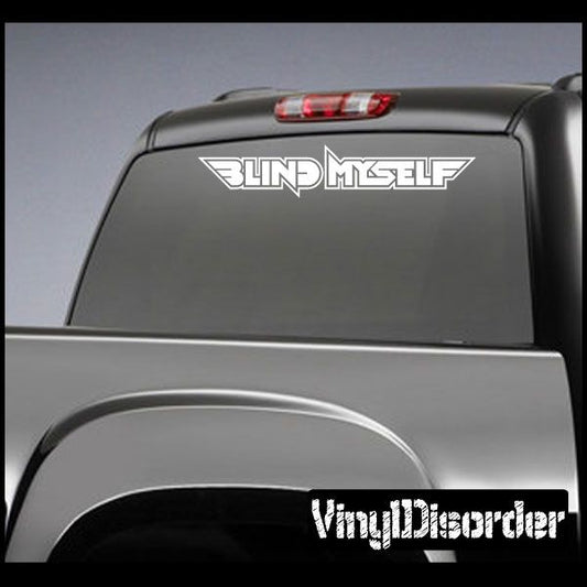 Image of Blind Myself Decal