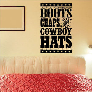 Wall decal text "BOOTS CHAPS COWBOY HATS" with star borders