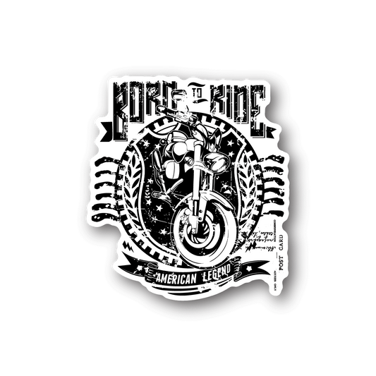 Image of Born To Ride American Legend Motorcycle Sticker