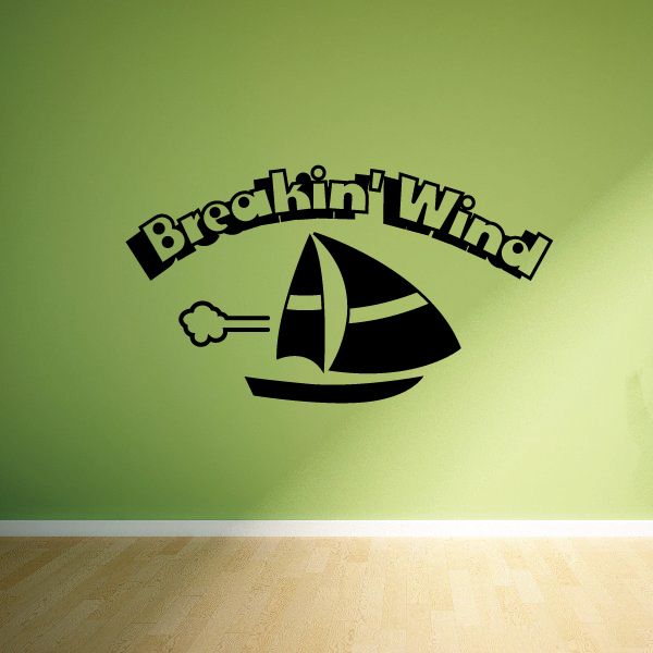 Image of Breakin Wind Decal