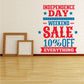 Independence Day weekend sale decal, 10% off everything
