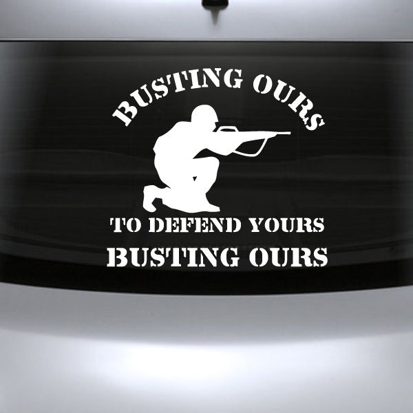 Image of Busting Ours Decal